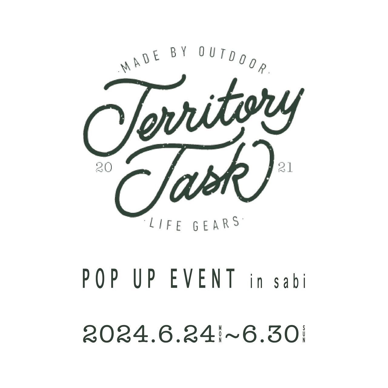 【イベント情報】Territory Task POP UP EVENT